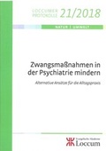 Cover: Zwangsma&szlig;nahmen in der Psychiatrie mindern - Evangelische Akademie Loccum