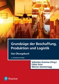 Cover: Grundz&uuml;ge der Beschaffung, Produktion und Logistik - &Uuml;bungsbuch - Pearson Education DE
