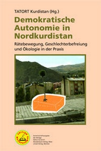 Abbildung von: Demokratische Autonomie in Nordkurdistan - Unrast Verlag
