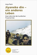 Cover: Jiyaneke din - ein anderes Leben - Unrast Verlag