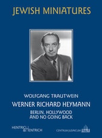 Enlarge image Cover: Werner Richard Heymann - Hentrich und Hentrich Verlag Berlin