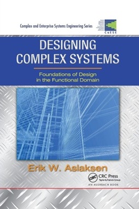 Enlarge image Cover: Designing Complex Systems - CRC Press