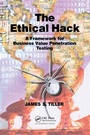 Cover: The Ethical Hack - CRC Press