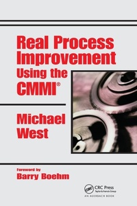 Enlarge image Cover: Real Process Improvement Using the CMMI - CRC Press