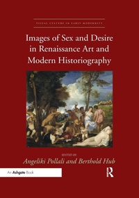 Abbildung von: Images of Sex and Desire in Renaissance Art and Modern Historiography - Routledge