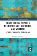 Cover: Connections Between Neuroscience, Rhetoric, and Writing - Routledge