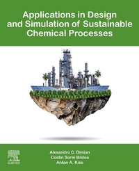 Enlarge image Cover: Applications in Design and Simulation of Sustainable Chemical Processes - Elsevier