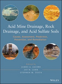 Abbildung von: Acid Mine Drainage, Rock Drainage, and Acid Sulfate Soils - Wiley