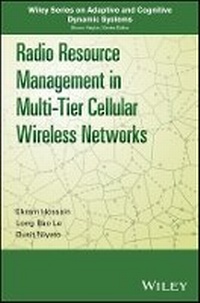 Enlarge image Cover: Radio Resource Management in Multi-Tier Cellular Wireless Networks - Wiley