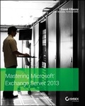 Cover: Mastering Microsoft Exchange Server 2013 - Sybex