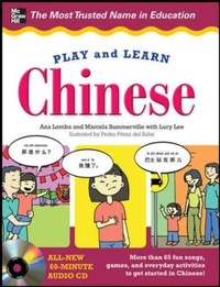 Enlarge image Cover: Play and Learn Chinese with Audio CD - McGraw-Hill Contemporary