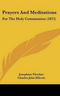 Enlarge image Cover: Prayers And Meditations - Kessinger Publishing