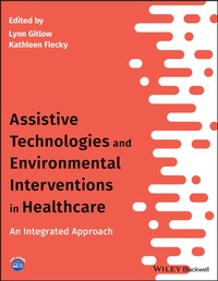 Abbildung von: Assistive Technologies and Environmental Interventions in Healthcare - Wiley