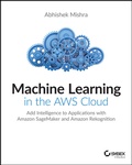 Cover: Machine Learning in the AWS Cloud - Wiley-Spektrum
