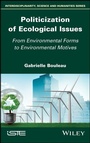 Cover: Politicization of Ecological Issues - Wiley