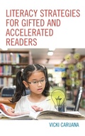 Cover: Literacy Strategies for Gifted and Accelerated Readers - Rowman & Littlefield Publishers