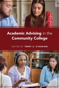 Cover: Academic Advising in the Community College - Rowman & Littlefield Publishers