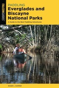 Cover: Paddling Everglades and Biscayne National Parks - Falcon Guides