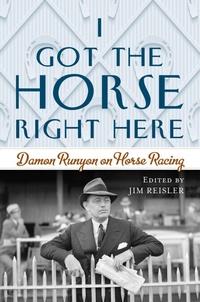 Abbildung von: I Got the Horse Right Here - The Lyons Press