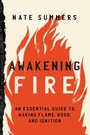 Cover: Awakening Fire - Falcon Guides