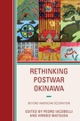 Cover: Rethinking Postwar Okinawa - Lexington Books