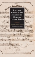 Cover: Race and Vision in the Nineteenth-Century United States - Lexington Books