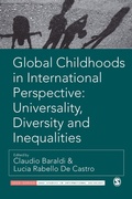 Cover: Global Childhoods in International Perspective: Universality, Diversity and Inequalities - SAGE Publications Ltd