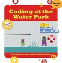 Abbildung von: Coding at the Water Park - Cherry Lake Publishing
