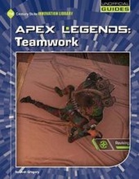 Abbildung von: Apex Legends: Teamwork - Cherry Lake Publishing