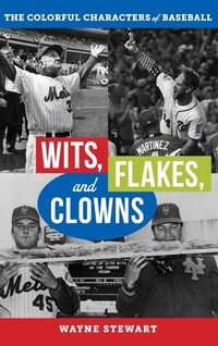 Abbildung von: Wits, Flakes, and Clowns - Rowman & Littlefield Publishers