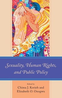Enlarge image Cover: Sexuality, Human Rights, and Public Policy - Fairleigh Dickinson University Press