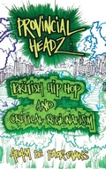 Cover: Provincial Headz - Equinox Publishing Ltd