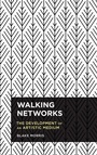 Cover: Walking Networks - Rowman & Littlefield International