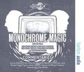 Cover: Monocrome Magic - Fantom Films Limited
