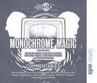 Abbildung von: Monocrome Magic - Fantom Films Limited