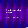 Cover: the break of a wave - Offord Road Books
