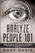 Cover: How To Analyze People 101 - DPW Publishing