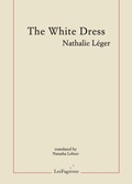 Cover: The White Dress - Les Fugitives