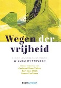 Cover: Wegen der vrijheid - Boom juridisch