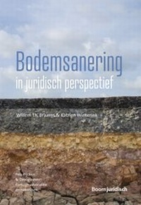 Bild: Bodemsanering in juridisch perspectief - Boom juridisch