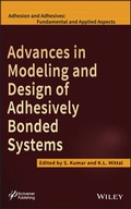 Cover: Advances in Modeling and Design of Adhesively Bonded Systems - Wiley-Scrivener