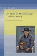 Cover: Care Ethics and Phenomenology: a Contested Kinship - Peeters Publishers