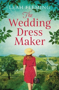 Enlarge image Cover: The Wedding Dress Maker - Head of Zeus
