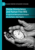 Cover: Divine Omniscience and Human Free Will - Palgrave Macmillan