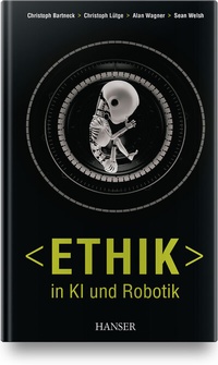 Abbildung von: Ethik in KI und Robotik - Hanser