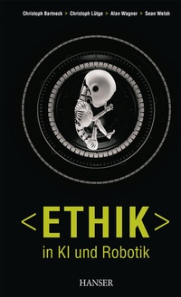 Abbildung von: Ethik in KI und Robotik - Hanser
