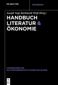 Cover: Handbuch Literatur & &Ouml;konomie - De Gruyter