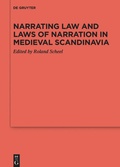 Cover: Narrating Law and Laws of Narration in Medieval Scandinavia - De Gruyter