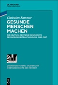 Cover: Gesunde Menschen machen - De Gruyter Oldenbourg