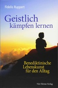 Cover: Geistlich k&auml;mpfen lernen - Vier T&uuml;rme
